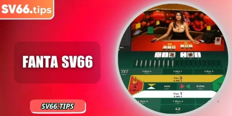 Fanta SV66 – Trải nghiệm quay thưởng sống động chưa từng có