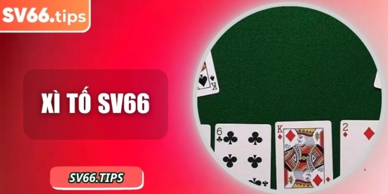 Xì Tố SV66 – Game bài cho người đam mê loại hình đấu trí
